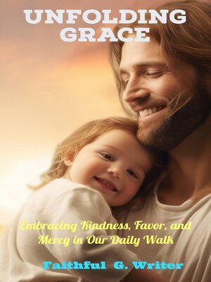 cover image of Unfolding Grace